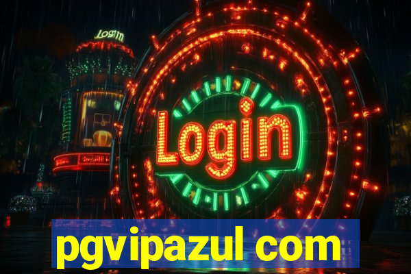 pgvipazul com